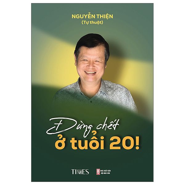 Đừng Chết Ở Tuổi 20 - Times
