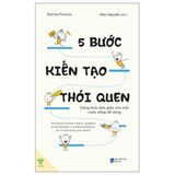  5 Bước Kiến Tạo Thói Quen 