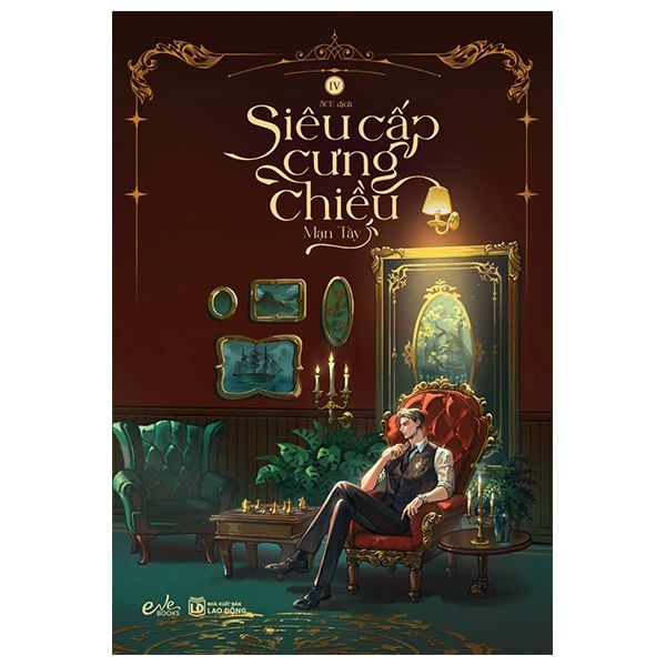 Siêu Cấp Cưng Chiều - Tập 4 - Mạn Tây