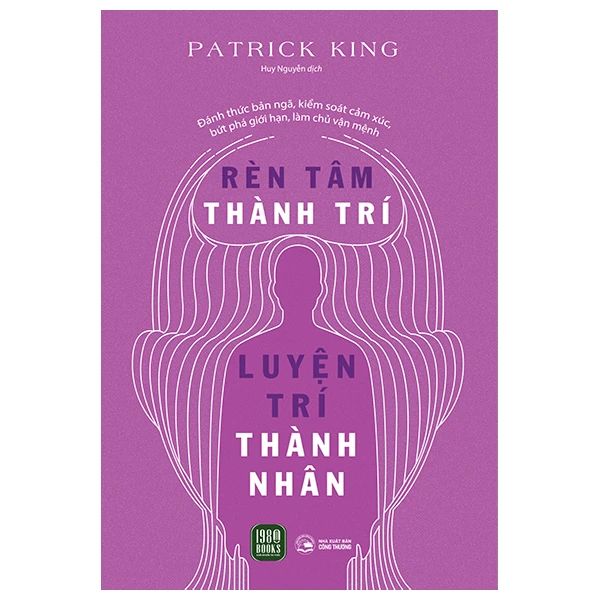  Rèn Tâm Thành Trí - Luyện Trí Thành Nhân 