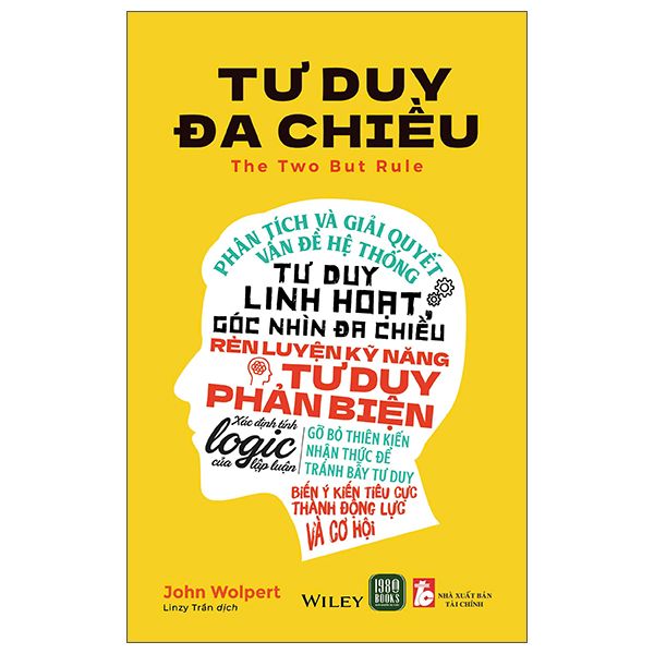 Tư Duy Đa Chiều - The Two But Rule - 1980Books