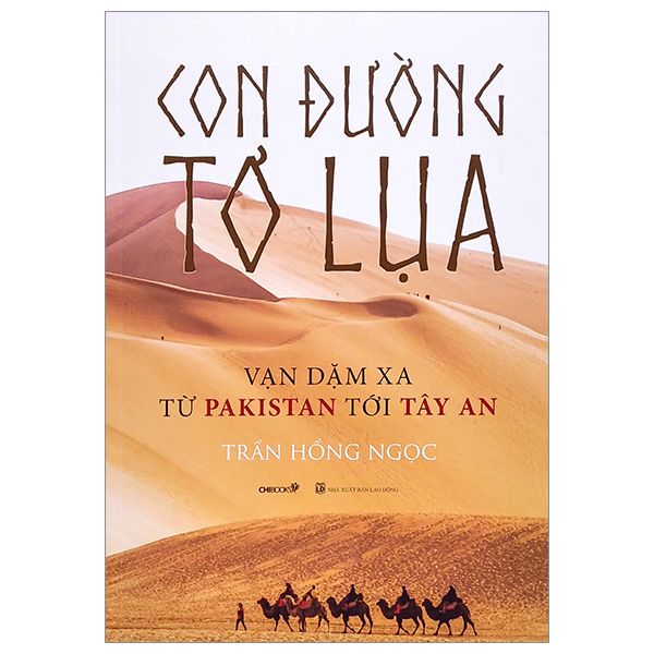  Con Đường Tơ Lụa-Vạn Dặm Xa Từ Pakistan Tới Tây An 