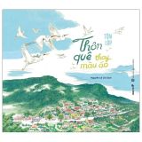  Thôn Quê Thay Màu Áo 