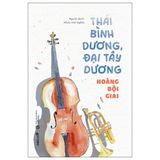  Thái Bình Dương, Đại Tây Dương 