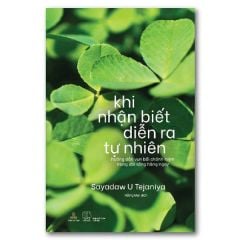  Khi Nhận Biết Diễn Ra Tự Nhiên 