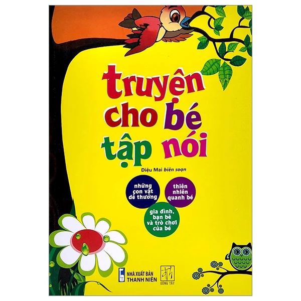  Truyện Cho Bé Tập Nói (Tb 2021) 