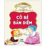  Gợi Mở Tâm Hồn Trẻ - Cô Bé Bán Diêm 