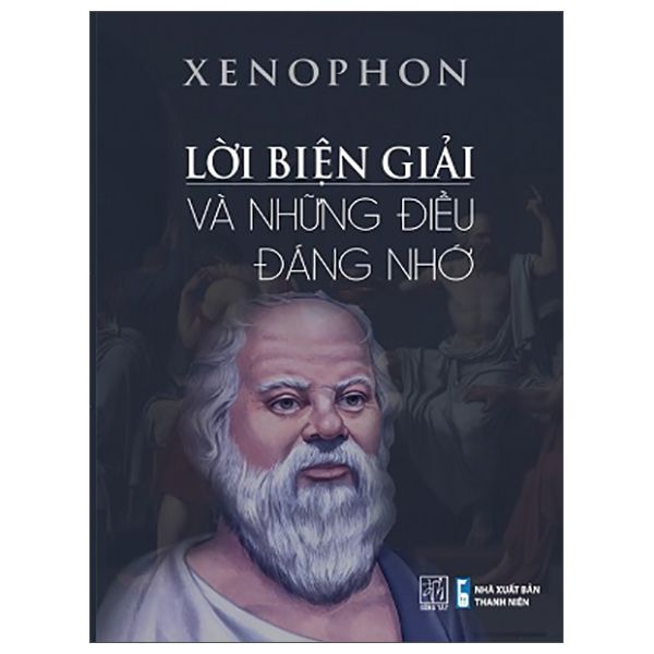  Lời Biện Giải Và Những Điều Đáng Nhớ 