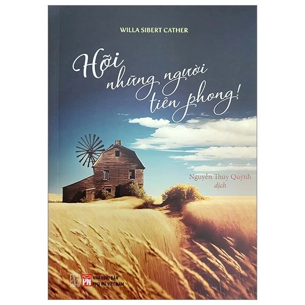 Hỡi Những Người Tiên Phong! - Tiên Phong