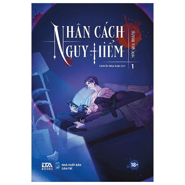 Nhân Cách Nguy Hiểm - Tập 1 - Dan McCrum