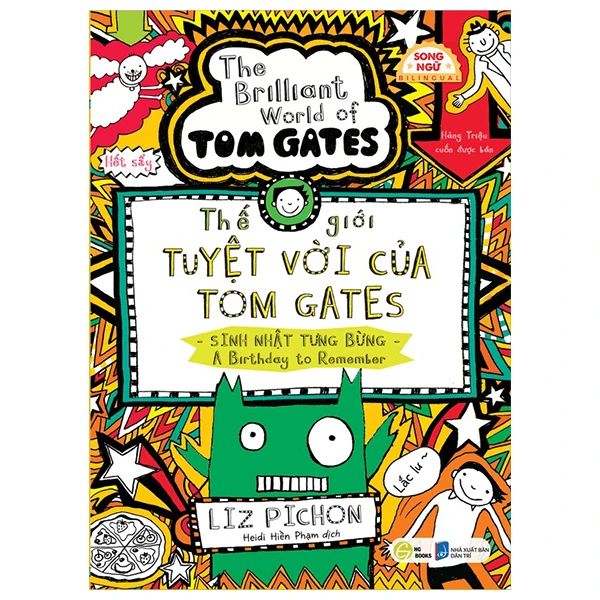 Thế Giới Tuyệt Vời Của Tom Gates - The Brilliant World Of Tom Gates: Sinh Nhật Tưng Bừng - A Birthday To Remember - HGbooks