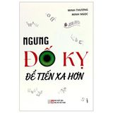  Ngưng Đố Kỵ Để Tiến Xa Hơn 