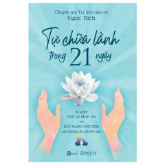  Tự Chữa Lành Trong 21 Ngày 