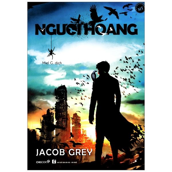 Người Hoang (Phần 1 Bộ Người Hoang) - Chibooks