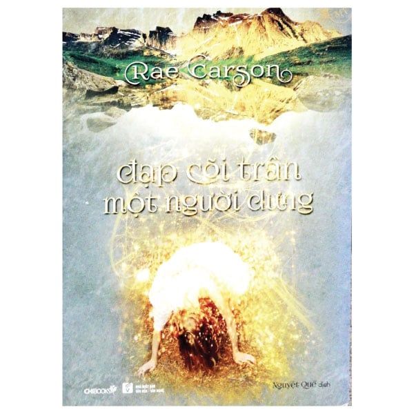 Đạp Cõi Trần Một Người Dưng (Phần 1 Bộ Thần Lực Vàng) - Chibooks