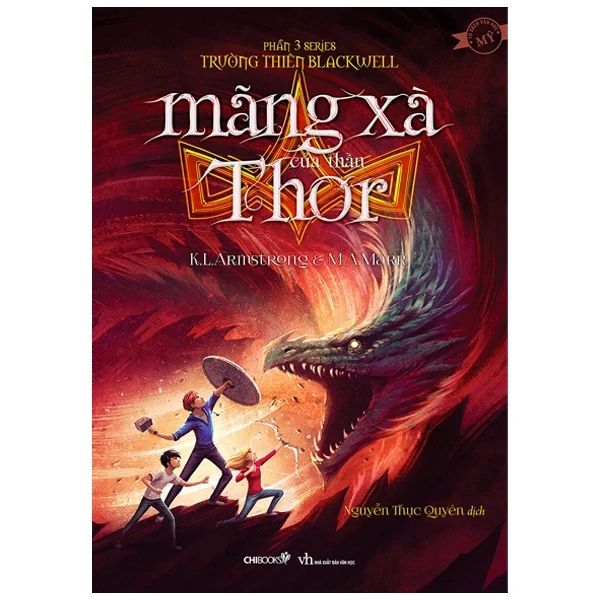 Mãng Xà Của Thần Thor (Phần 3 Bộ Trường Thiên Blackwell) - Chibooks
