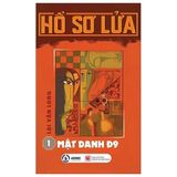  Hồ Sơ Lửa ( Tập 1 Mật Danh ) 
