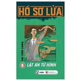  Hồ Sơ Lửa ( Tập 5 Lật Án Tử Hình ) 