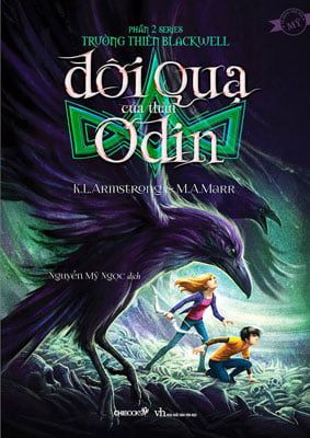 Đôi Quạ Của Thần Odin (Phần 2 Trường Thiên Blackwell) - Do