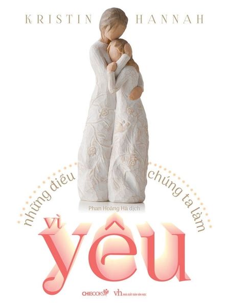 Những Điều Chúng Ta Làm Vì Yêu - Chibooks