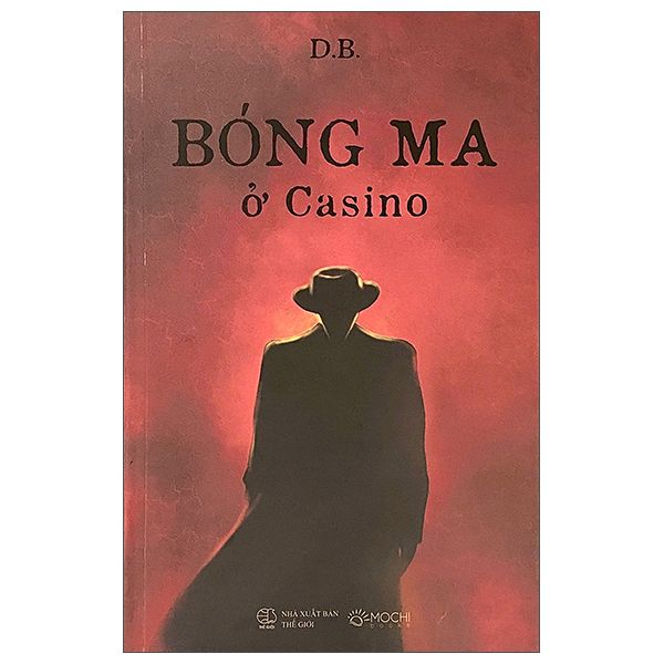 Bóng Ma Ở Casino - Mochi