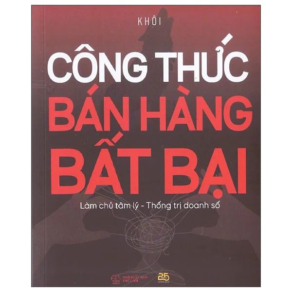 Công Thức Bán Hàng Bất Bại - 25Agency