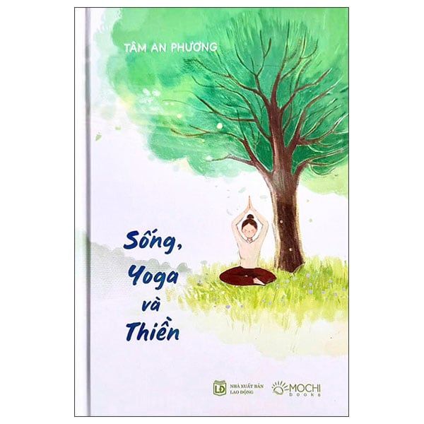  Sống, Yoga Và Thiền 