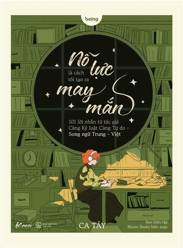  Nỗ Lực Là Cách Tôi Tạo Ra May Mắn - Phiên Bản Song Ngữ Trung-Việt Có Phiên Âm 