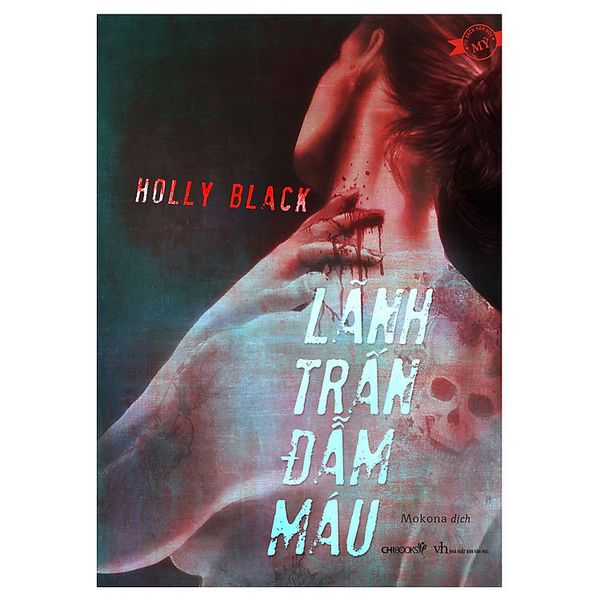 Lãnh Trấn Đẫm Máu - Chibooks