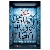  Dấu Ấn Hung Tàn 