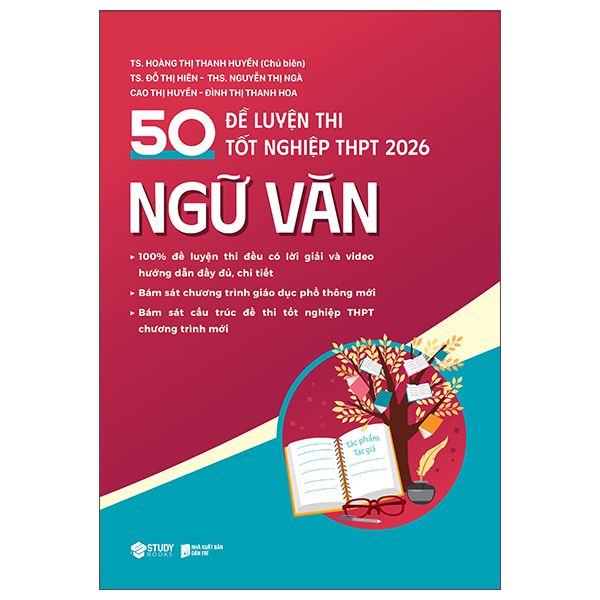 50 Đề Luyện Thi Tốt Nghiệp THPT 2026 - Ngữ Văn - Dan McCrum