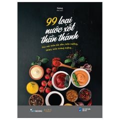  99 Loại Nước Sốt Thần Thánh 