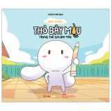  Sách Tô Màu - Thỏ Bảy Màu Trong Thế Giới Bay Màu 