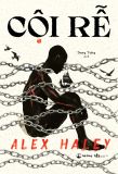  Cội Rễ - Alex Haley 