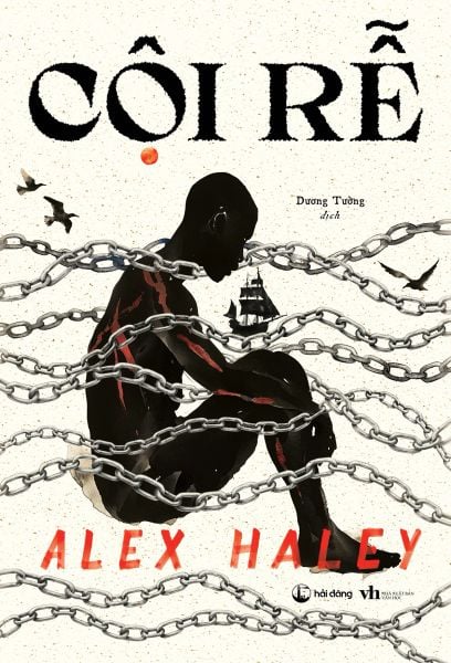 Cội Rễ - Alex Haley - Alex Langlois