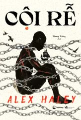  Cội Rễ - Alex Haley 