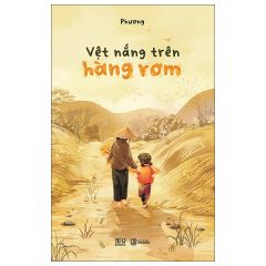  Vệt Nắng Trên Hàng Rơm 
