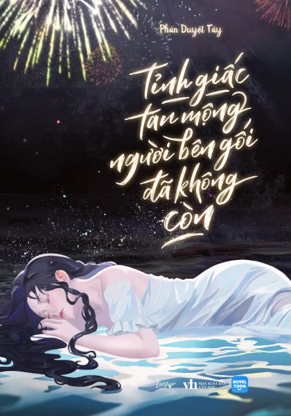 Tỉnh Giấc Tan Mộng Người Bên Gối Đã Không Còn - Tân Việt