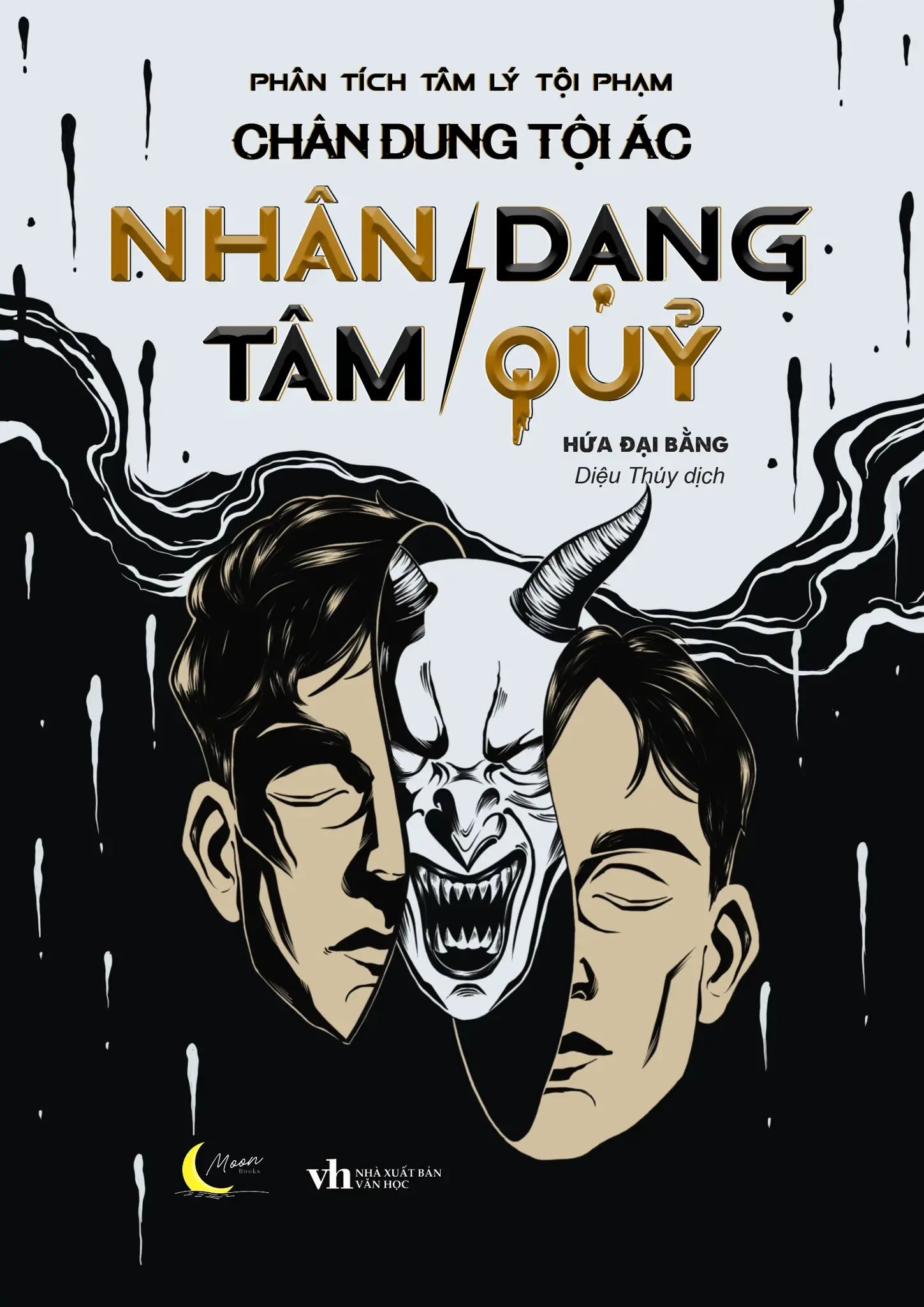  Chân Dung Tội Ác - Nhân Dạng - Tâm Quỷ 