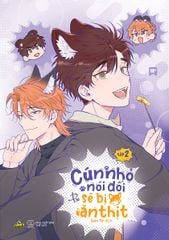  Cún Nhỏ Nói Dối Sẽ Bị Ăn Thịt - Tập 2 (Bản Thường) 