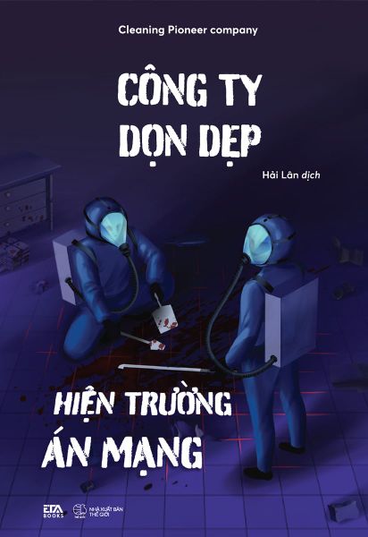 Công Ty Dọn Dẹp Hiện Trường Án Mạng - Trường An