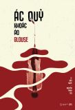  Ác Quỷ Khoác Áo Blouse 