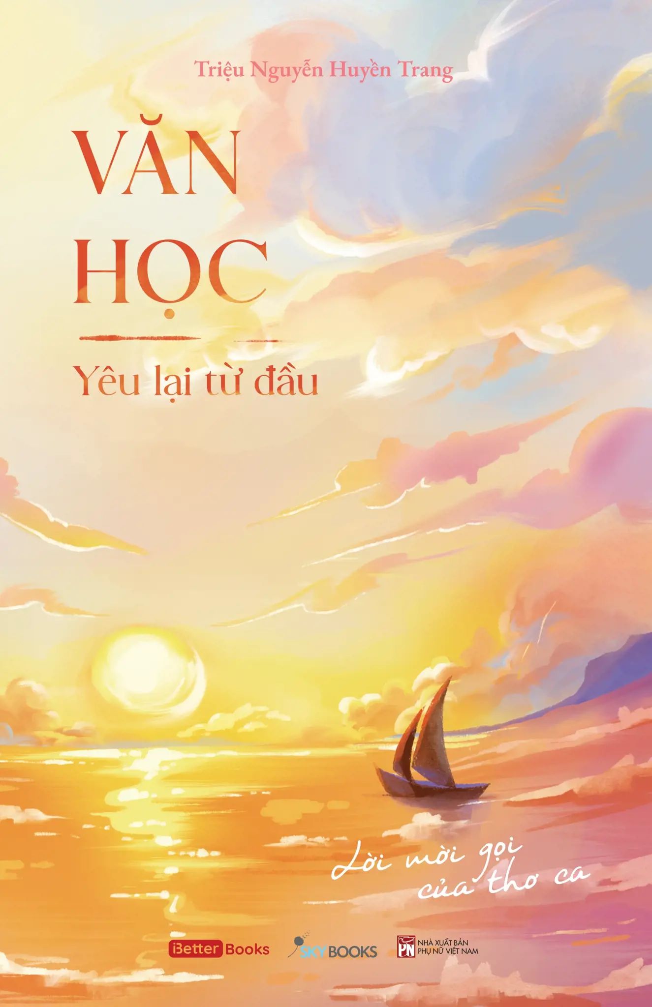  Văn Học - Yêu Lại Từ Đầu 