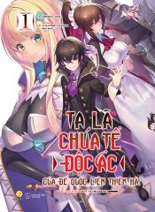  Ta Là Chúa Tể Độc Ác Của Đế Quốc Liên Thiên Hà - Tập 1 