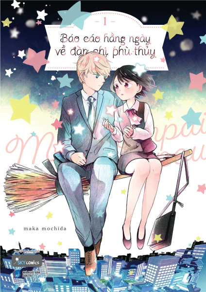 Báo Cáo Hằng Ngày Về Đàn Chị Phù Thủy - Tập 1 - Chị Hằng