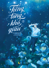  Tiếng Lòng Khó Giấu (Tập 2) 