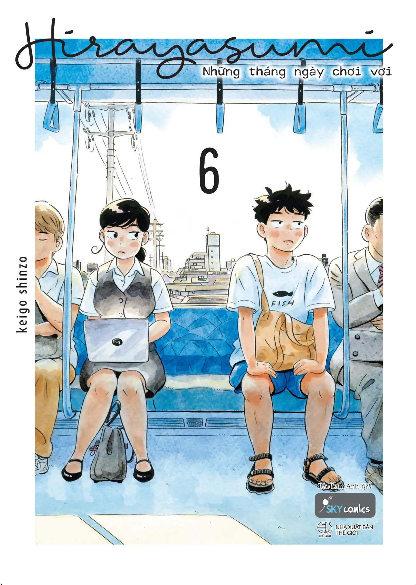  Hirayasumi Tập 6: Những Tháng Ngày Chơi Vơi 