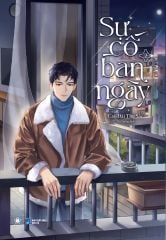  Sự Cố Ban Ngày Tập 2 