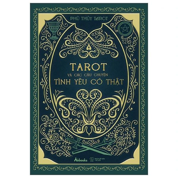 Tarot Và Các Câu Chuyện Tình Yêu Có Thật - Thủy Chu