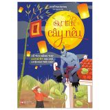  Cổ Tích Bằng Thơ Giúp Bé 4+ Học Chữ, Luyện Đọc Trôi Chảy - Sự Tích Cây Nêu 